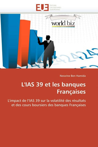 L'IAS 39 et les banques Françaises