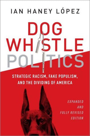Dog Whistle Politics