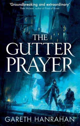 The Gutter Prayer