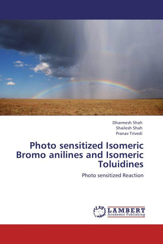 Photo sensitized Isomeric Bromo anilines and  Isomeric Toluidines