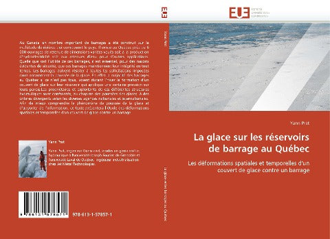 La glace sur les réservoirs de barrage au Québec