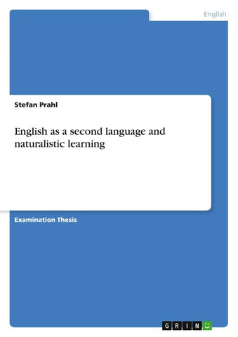 English as a second language and naturalistic learning