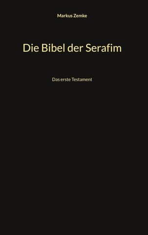 Die Bibel der Serafim