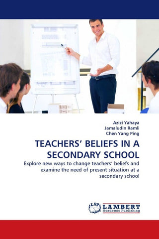 TEACHERS' BELIEFS IN A SECONDARY SCHOOL