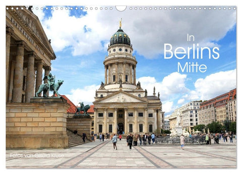 In Berlins Mitte (Wandkalender 2027 DIN A3 quer), CALVENDO Monatskalender