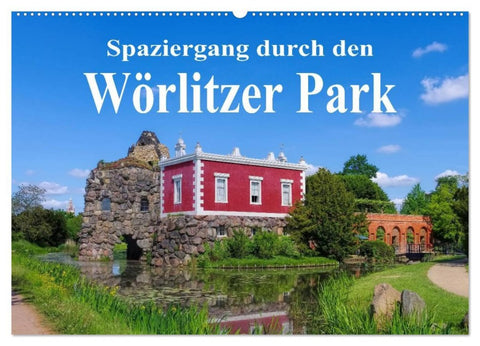 Spaziergang durch den Wörlitzer Park (Wandkalender 2026 DIN A2 quer), CALVENDO Monatskalender