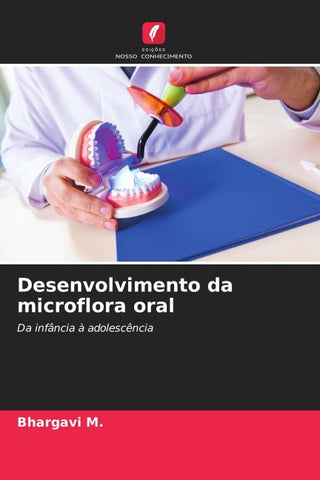 Desenvolvimento da microflora oral