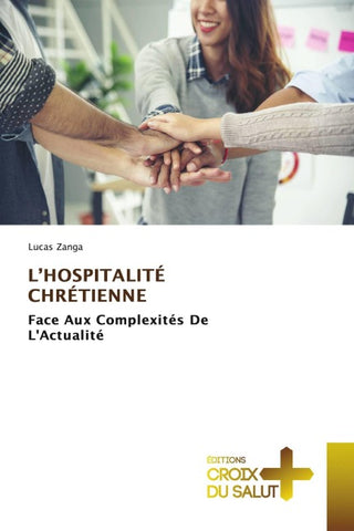 L'HOSPITALITÉ CHRÉTIENNE