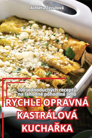 RYCHLE OPRAVNÁ KASTRÁLOVÁ KUCHA¿KA