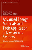 Advanced Energy Materials and Their Application in Devices and Systems