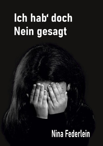 Ich hab` doch Nein gesagt