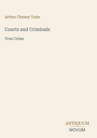 Courts and Criminals