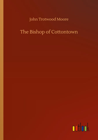 The Bishop of Cottontown