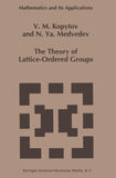 The Theory of Lattice-Ordered Groups
