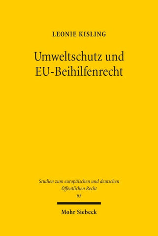 Umweltschutz und EU-Beihilfenrecht