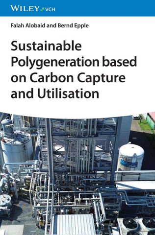 Sustainable Polygeneration based on Carbon Capture and Utilisation