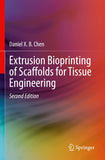Extrusion Bioprinting of Scaffolds for Tissue Engineering
