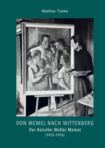 Von Memel nach Wittenberg