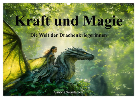 Kraft und Magie - Die Welt der Drachenkriegerinnen (Wandkalender 2027 DIN A2 quer), CALVENDO Monatskalender