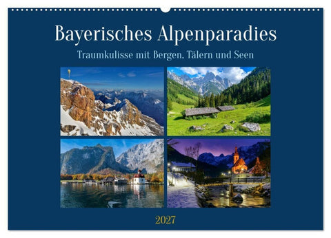 Bayerisches Alpenparadies (Wandkalender 2027 DIN A2 quer), CALVENDO Monatskalender