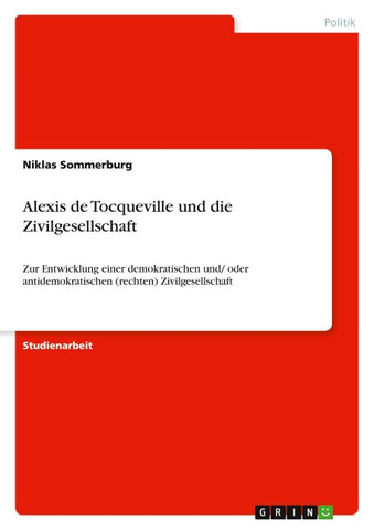 Alexis de Tocqueville und die Zivilgesellschaft