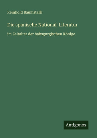 Die spanische National-Literatur