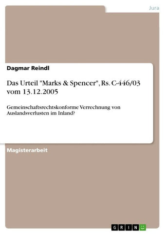 Das Urteil "Marks & Spencer", Rs. C-446/03 vom 13.12.2005