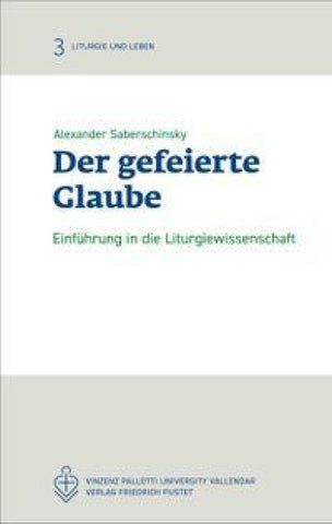 Der gefeierte Glaube