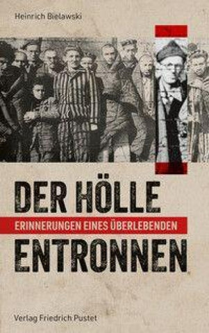 Der Hölle entronnen