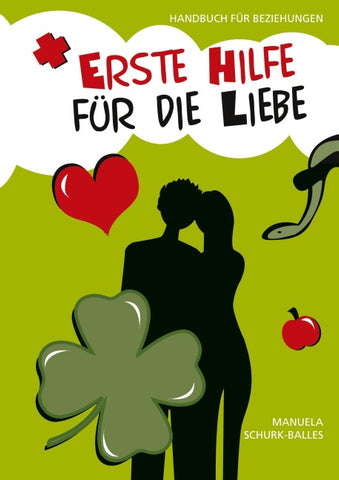 Erste Hilfe für die Liebe