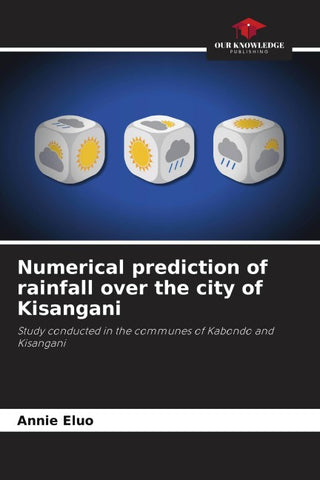 Numerical prediction of rainfall over the city of Kisangani