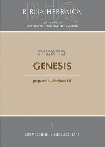 Biblia Hebraica Quinta (BHQ). Gesamtwerk zur Fortsetzung / Genesis