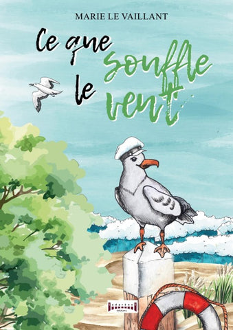 Ce que souffle le vent