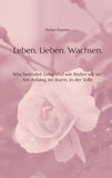 Leben. Lieben. Wachsen.