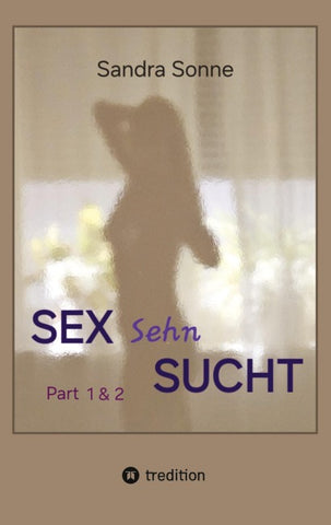 Sex Sehn Sucht - Doppelband