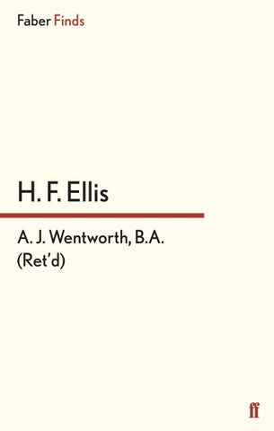 A. J. Wentworth, B.A. (Ret'd.)