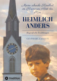 Heimlich anders