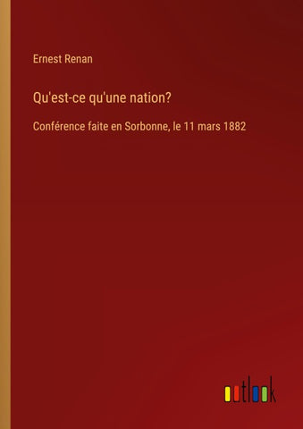 Qu'est-ce qu'une nation?