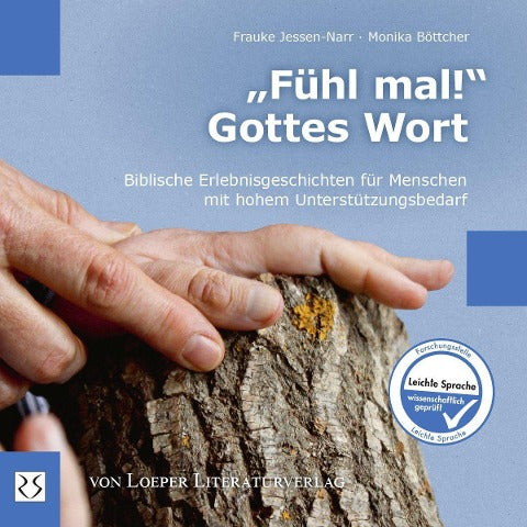 „Fühl mal!“ Gottes Wort