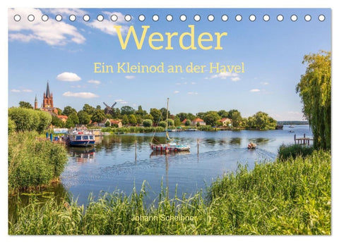 Werder - ein Kleinod an der Havel (Tischkalender 2027 DIN A5 quer), CALVENDO Monatskalender