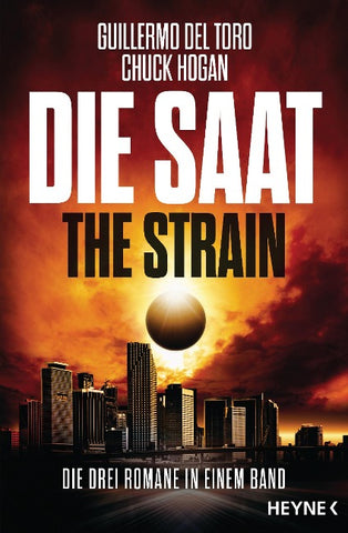 Die Saat - The Strain