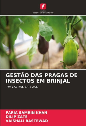 GESTÃO DAS PRAGAS DE INSECTOS EM BRINJAL