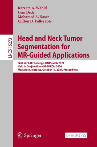 Head and Neck Tumor Segmentation for MR-Guided Applications