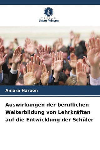 Auswirkungen der beruflichen Weiterbildung von Lehrkräften auf die Entwicklung der Schüler