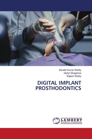 DIGITAL IMPLANT PROSTHODONTICS