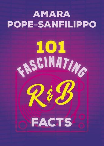 101 Fascinating R&B Facts