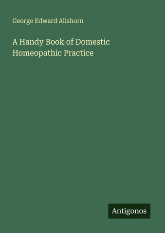A Handy Book of Domestic Homeopathic Practice