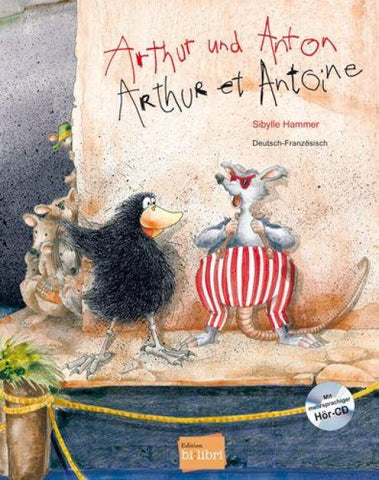 Arthur und Anton (Deutsch-Französisch)