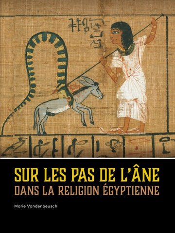 Sur les pas de l'âne dans la religion égyptienne