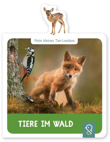 Tiere im Wald